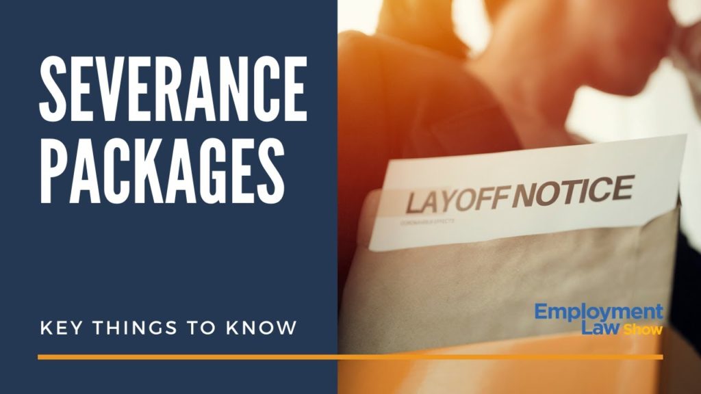 The Five Things All Employees Should Know About Severance